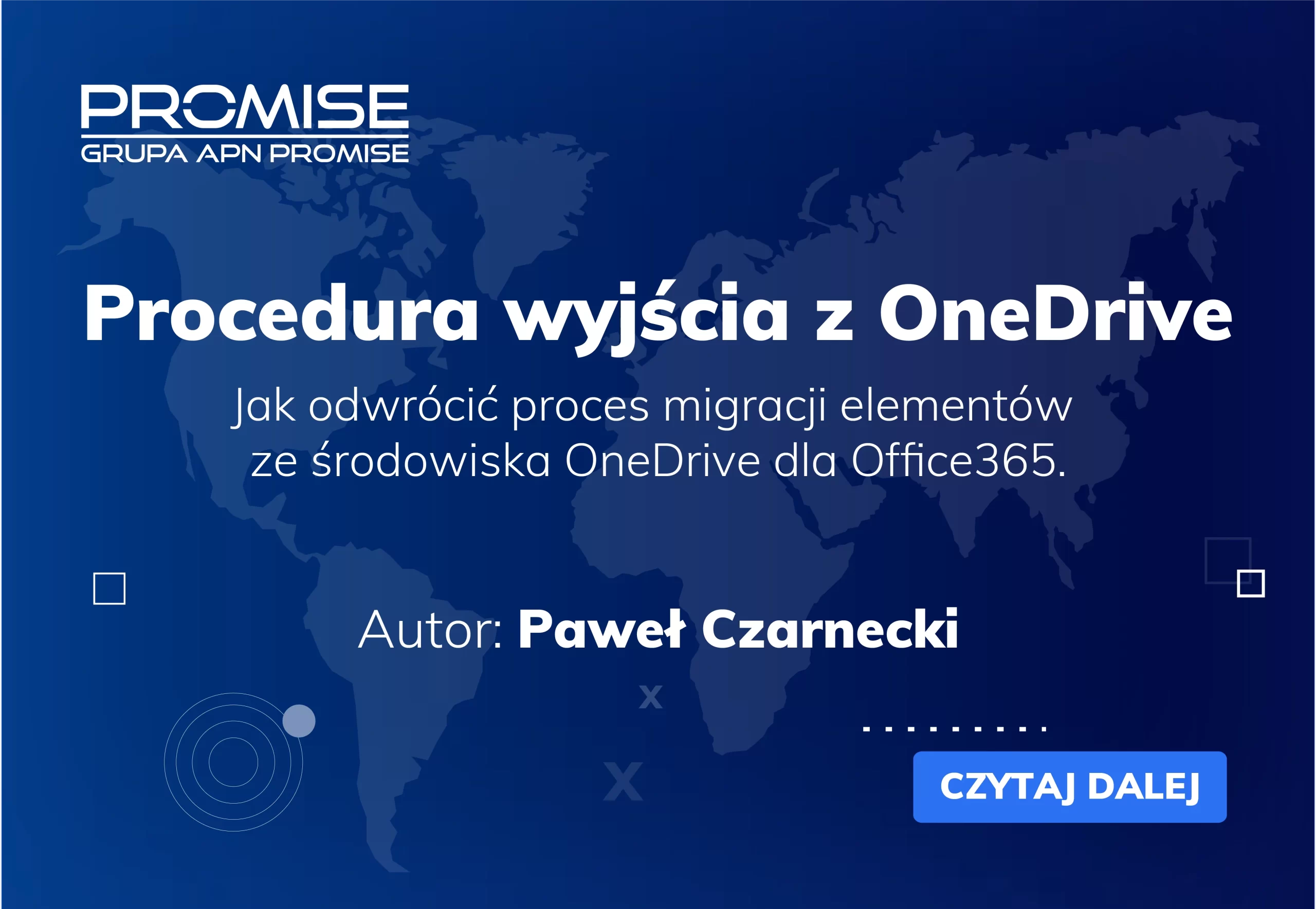 Procedura wyjścia z OneDrive - Jak odwrócić proces migracji elementów ze środowiska OneDrive dla Office365.